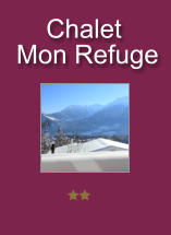 Chalet  Mon Refuge